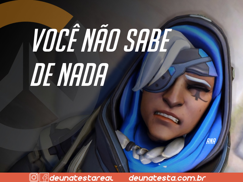 Motivação de Overwatch com frases dos personagens do game - Blog Farofeiros - Ana