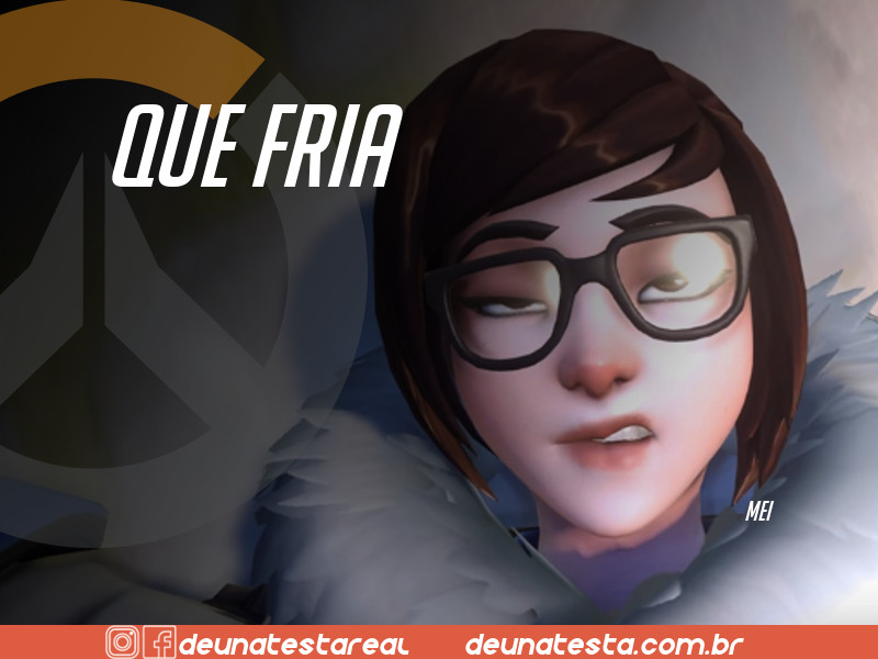 Motivação de Overwatch com frases dos personagens do game - Blog Farofeiros - Mei
