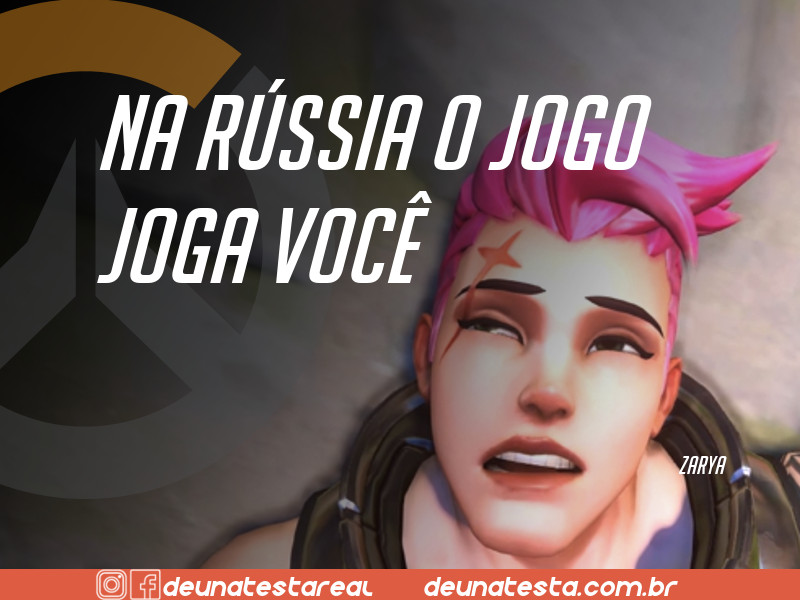Motivação de Overwatch com frases dos personagens do game - Blog Farofeiros - Zarya