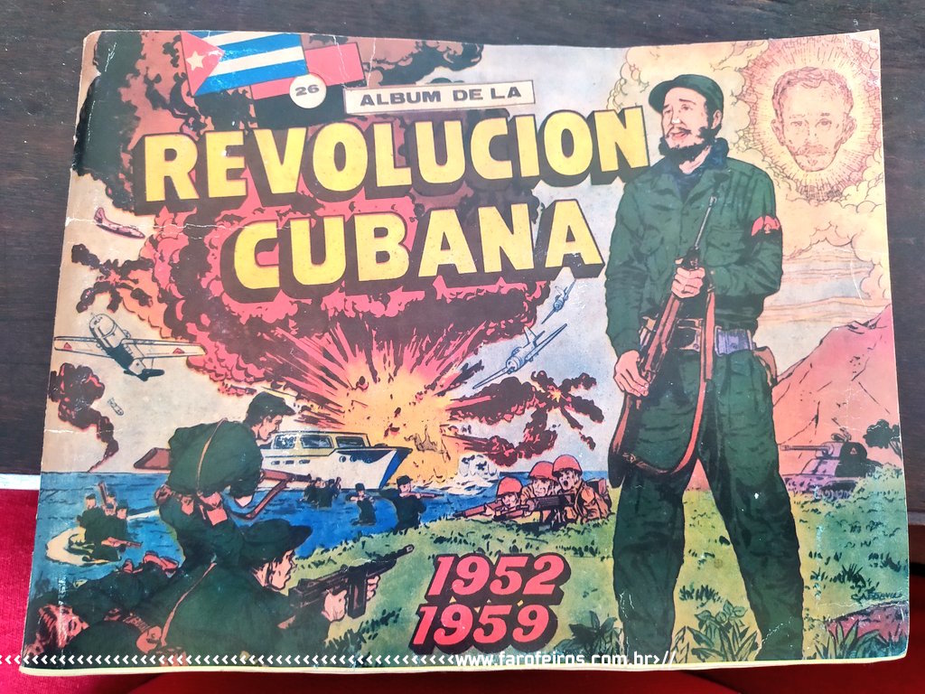 Álbum de figurinhas da Revolução Cubana - Véia dos Causos - Blog Farofeiros