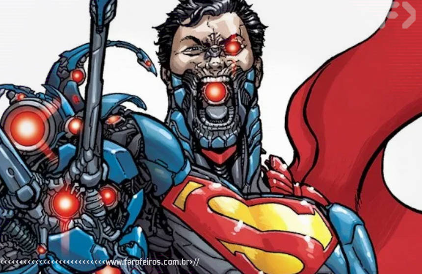 DC Comics apresenta o Super Tio do Superman - Ciborgue - Action Comics - Cyborg Superman #23-1 - Blog Farofeiros