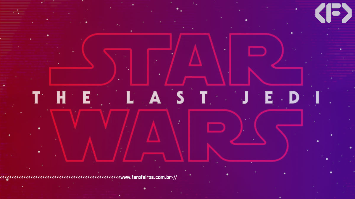 Star Wars - O Último Jedi é o Luke Skywalker - Blog Farofeiros