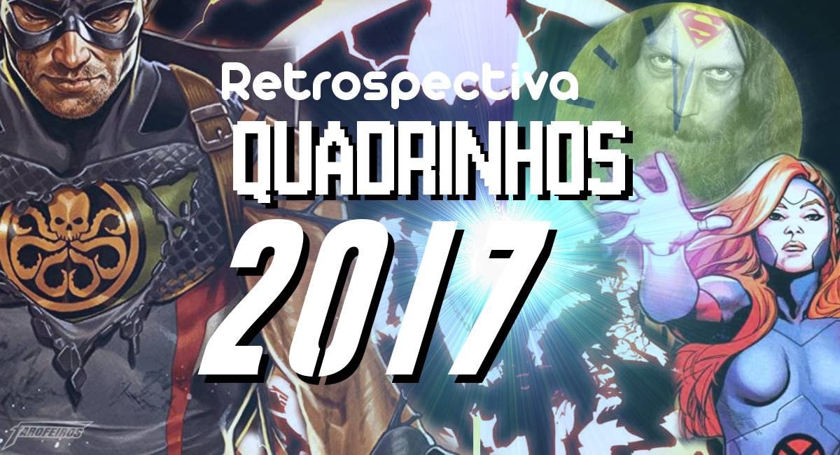 Retrospectiva Quadrinhos 2017