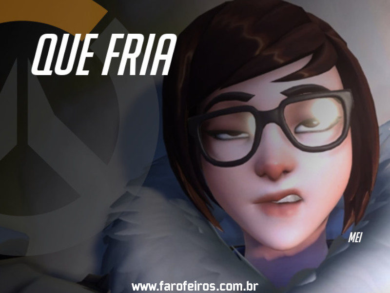 Mei - DES Motivação de Overwatch - Blog Farofeiros