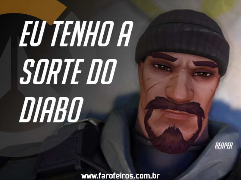 Reaper - DES Motivação de Overwatch - Blog Farofeiros