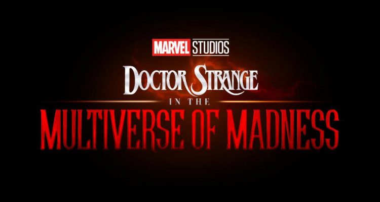 Marvel Studios na SDCC 2019 - Doutor Estranho no Multiverso da Loucura - Doctor Strange in the Multiverse of Madness - Blog Farofeiros
