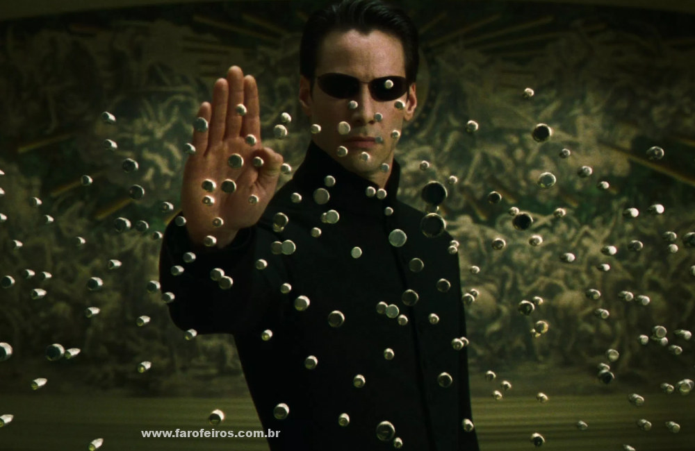 Quem precisa de Matrix 4 - Neo segurando balas - Blog Farofeiros