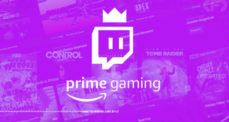 Amazon Prime - Prime Gaming - Blog Farofeiros