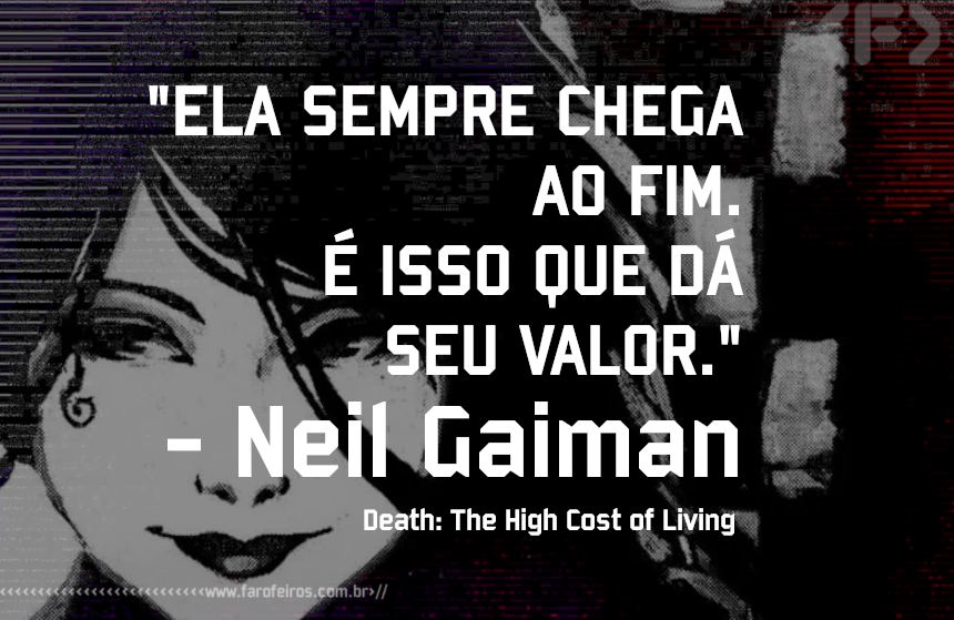 Morte - Neil Gaiman - Pensamento - Blog Farofeiros