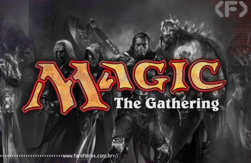 Cartas racistas de Magic The Gathering são removidas do jogo - Blog Farofeiros