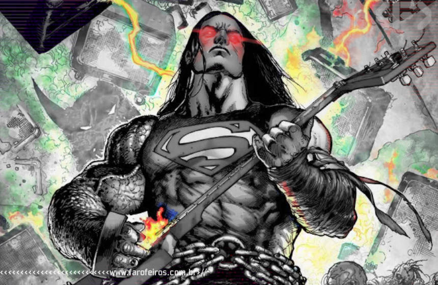 Superman tocando guitarra - Death Metal - DC Comics - Blog Farofeiros