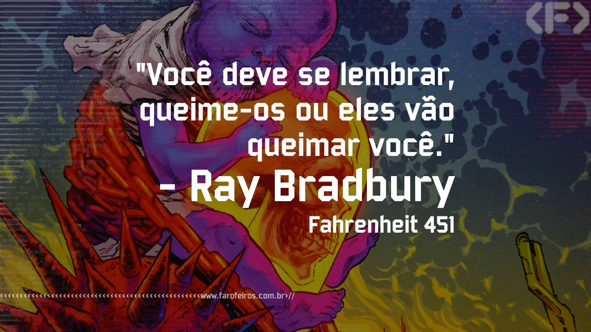 Ray Bradbury - Pensamento - Blog Farofeiros
