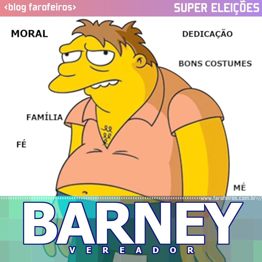 Barney - Os Simpsons - Blog Farofeiros - Super Eleições