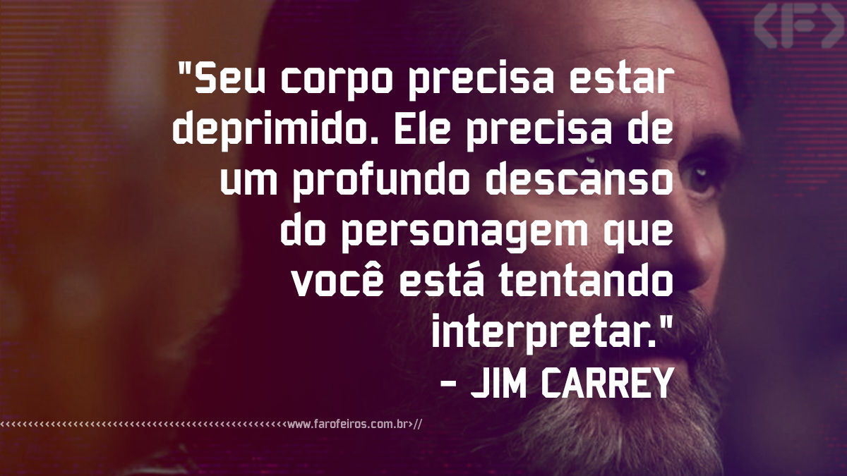 Pensamento - Jim Carrey - Blog Farofeiros