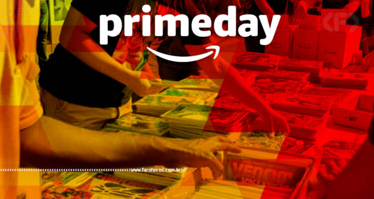 Promoção Prime Day - Blog Farofeiros