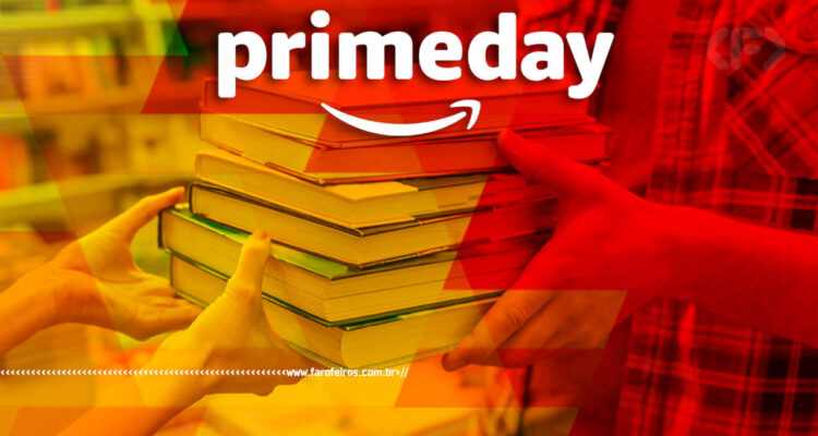 Promoção Prime Day - Blog Farofeiros