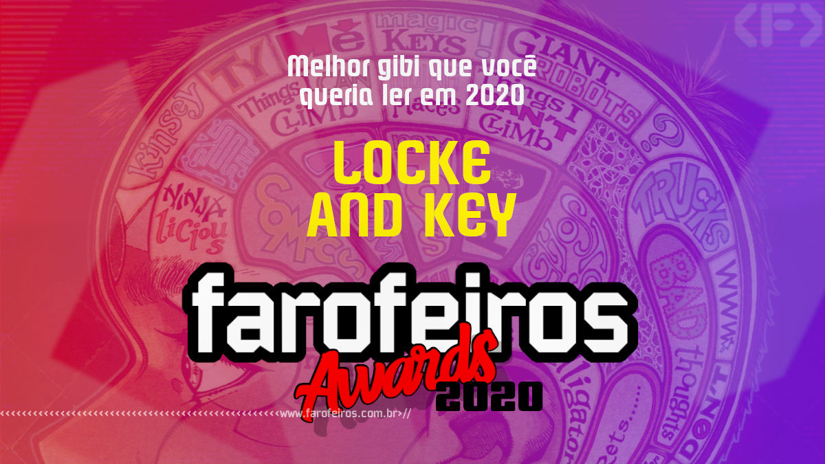 FAROFEIROS AWARDS 2020 - Locke and Key - Blog Farofeiros