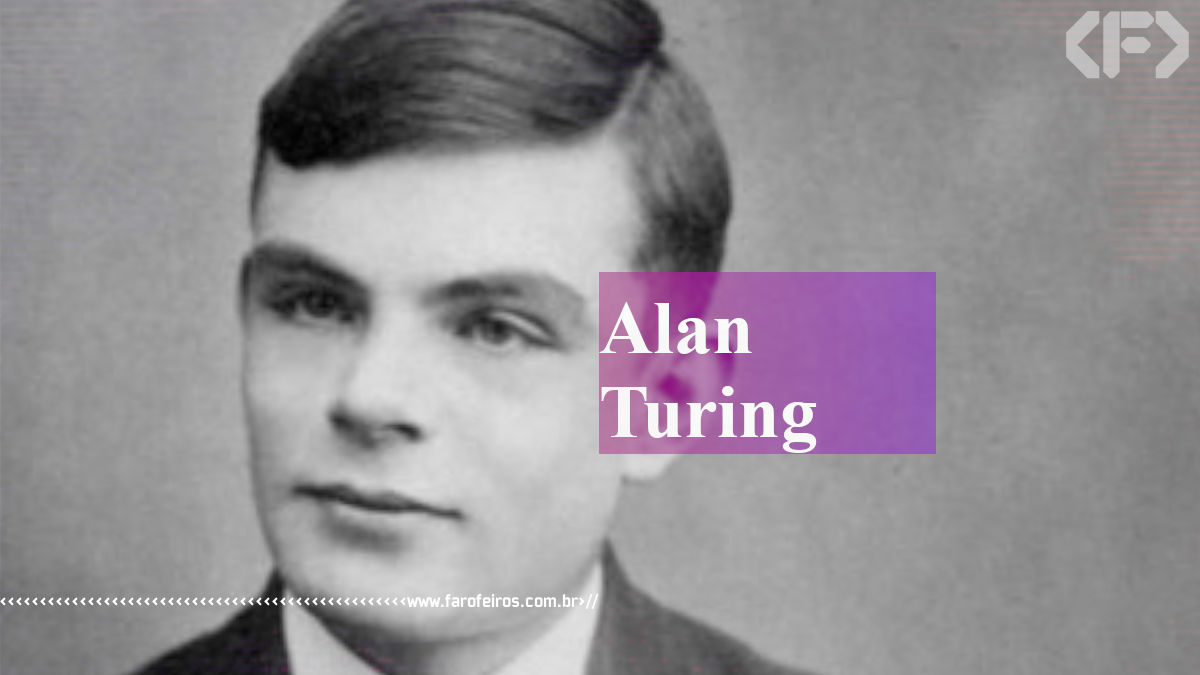 Alan Turing - Membros do Conselho Latino Americano de Jornalismo - CLAJ - Blog Farofeiros