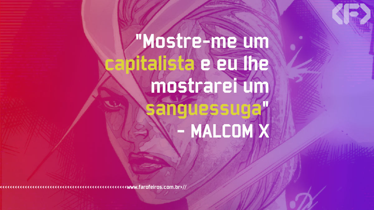 Pensamento - Malcom X - Blog Farofeiros