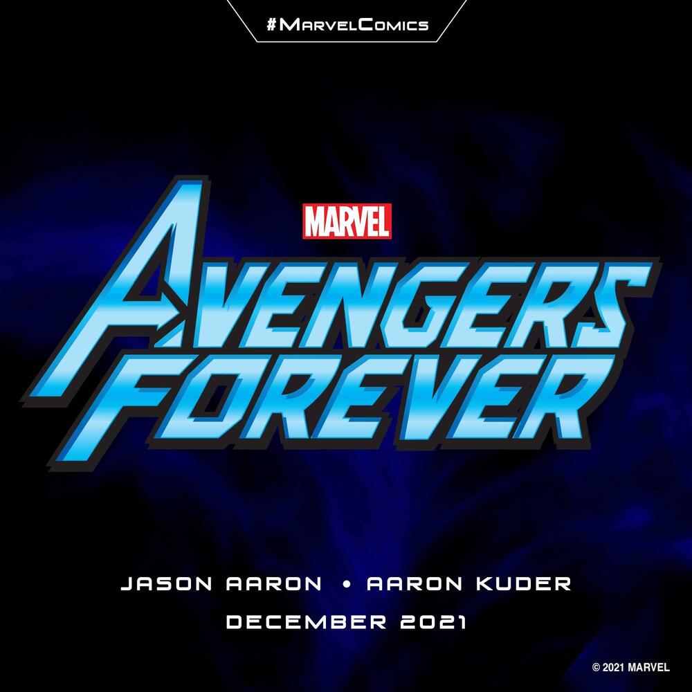 Eventos da Marvel Comics até Fevereiro de 2022 - Avengers Forever - Blog Farofeiros