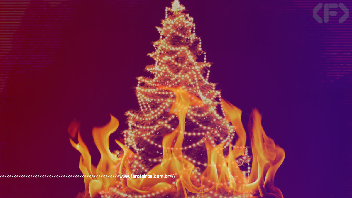 Árvore de Natal pegando fogo - www.farofeiros.com.br