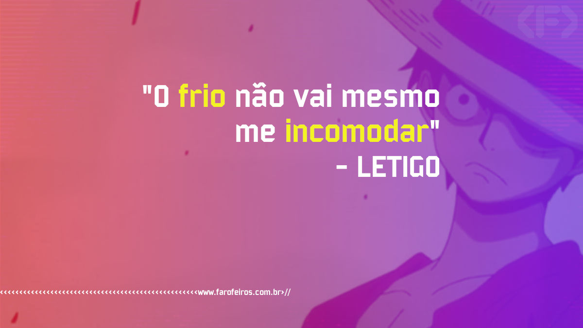 Pensamento - Let It Go - Lufi - www.farofeiros.com.br
