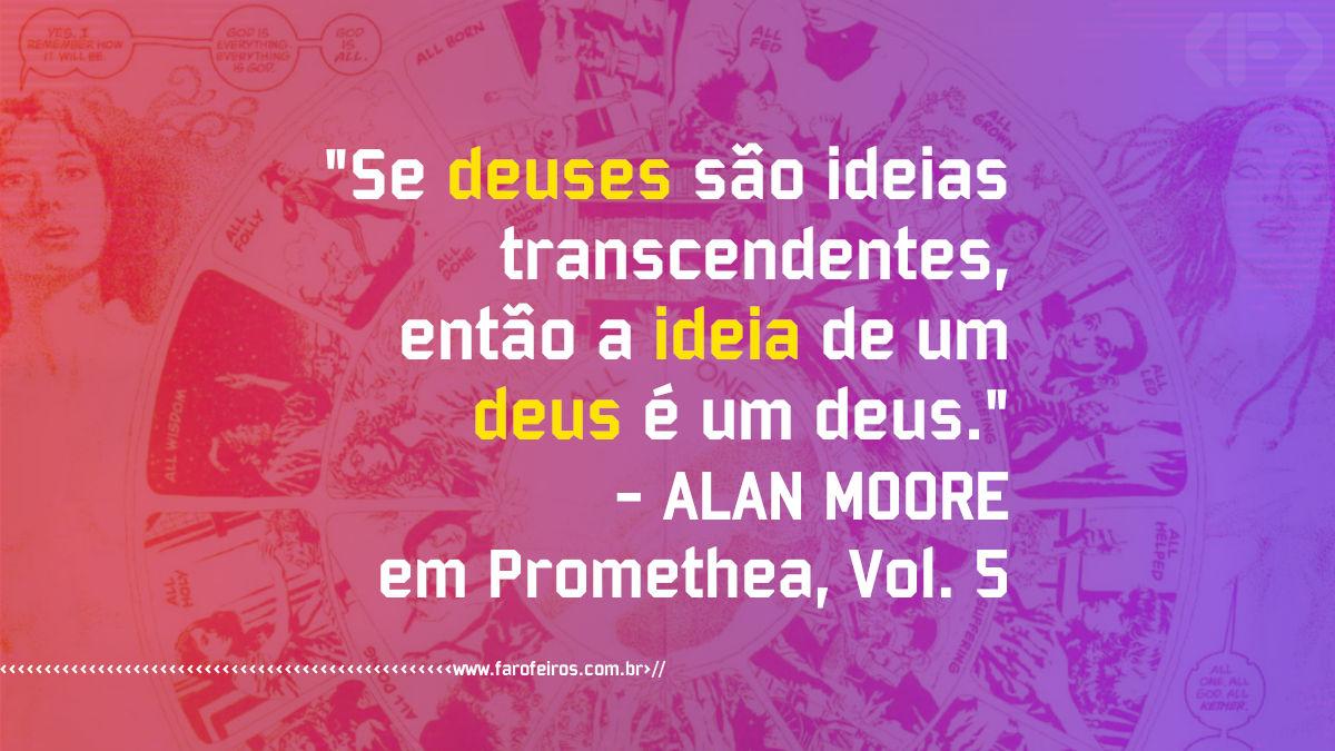 Pensamento - Promethea - Alan Moore - www.farofeiros.com.br