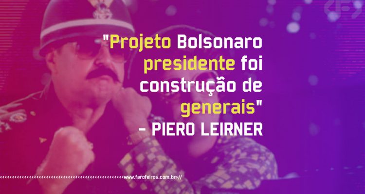 Pensamento - Piero Leirner - www.farofeiros.com.br