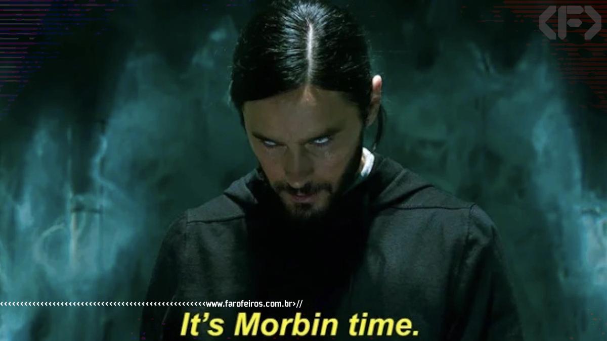 Morbius - It's Morbin Time - Meme - Blog Farofeiros