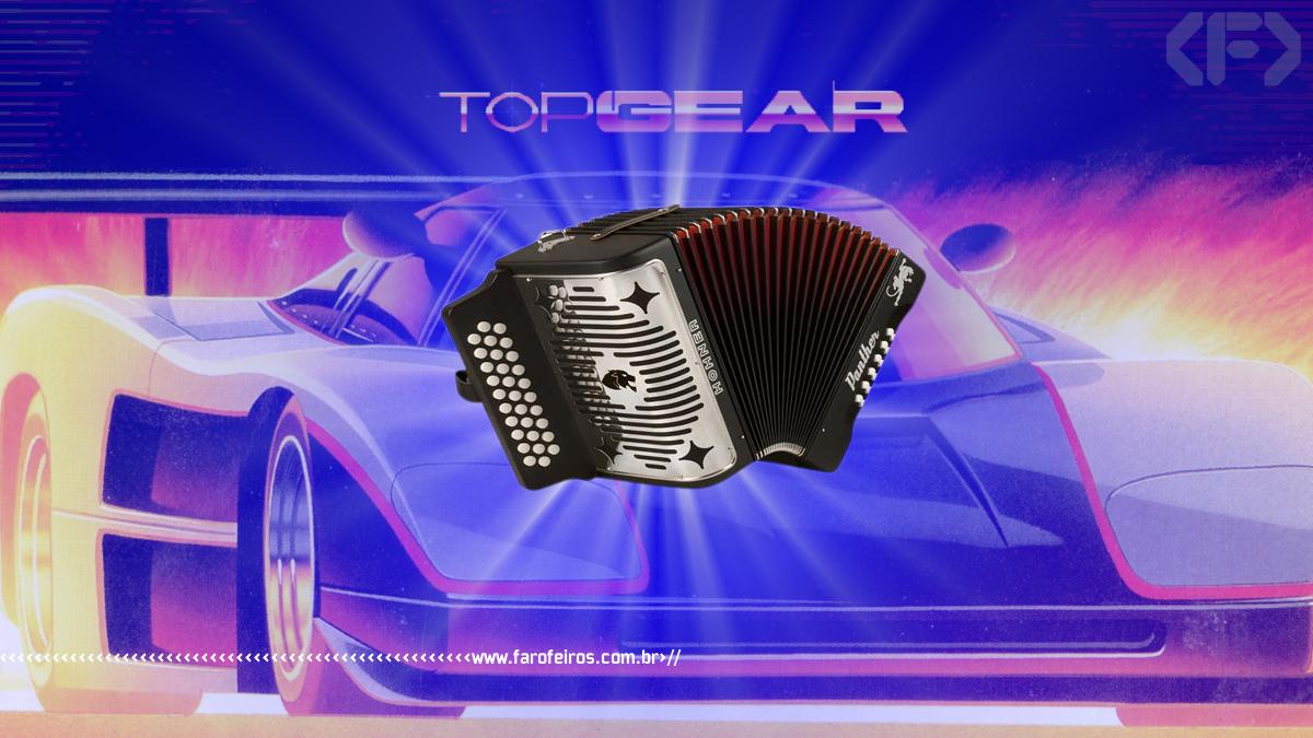Top Gear na sanfona - Blog Farofeiros