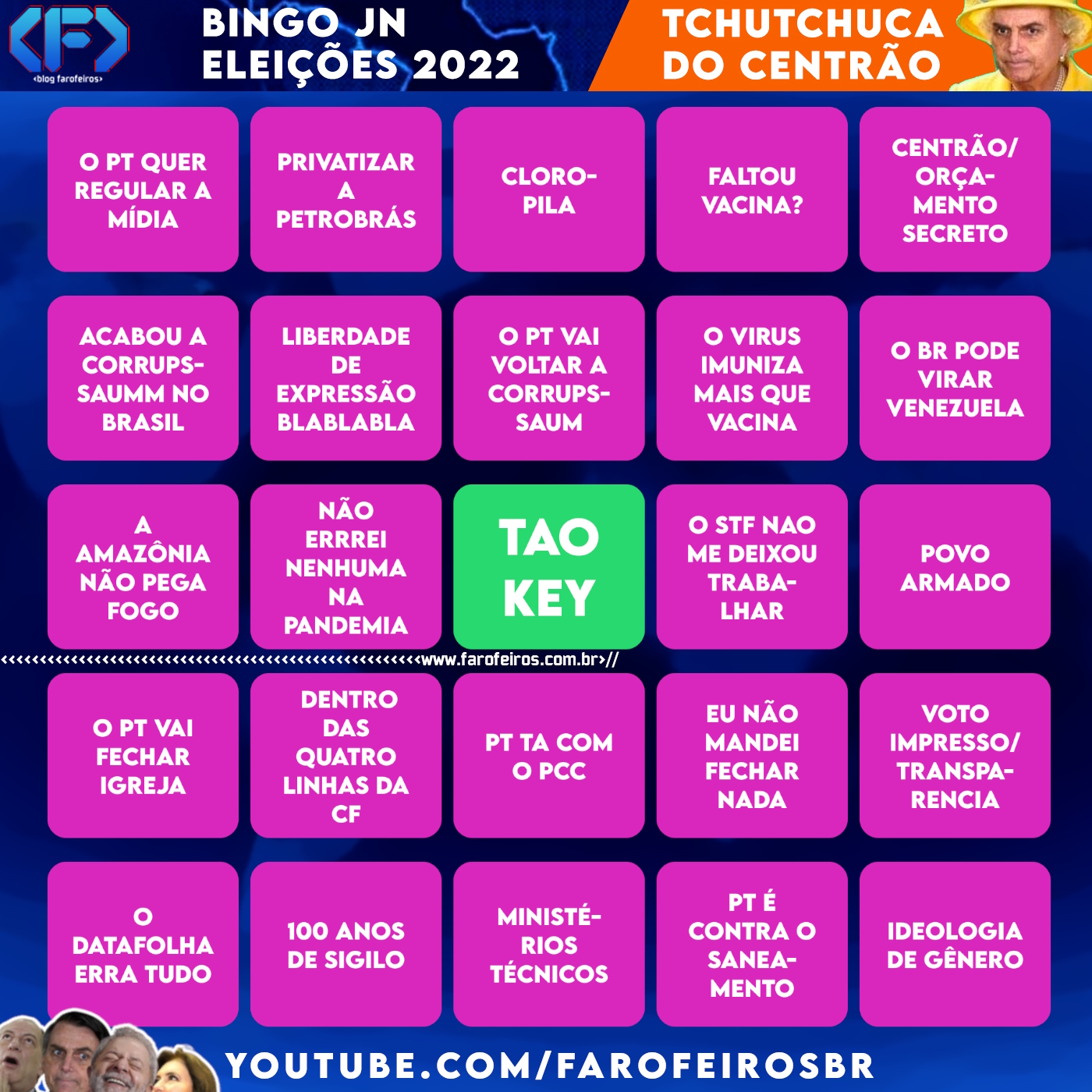 Cartela BINGO JN - Eleições 2022 - Jair Bolsonaro - Tchutchuca do Centrão - Blog Farofeiros