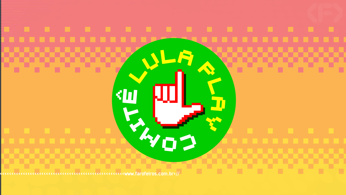 Comitê Lula Play - 1 - Blog Farofeiros
