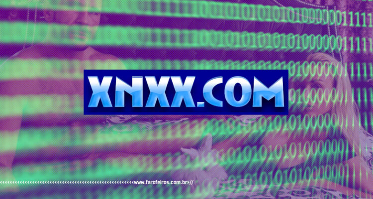 XNXX - Blog Farofeiros