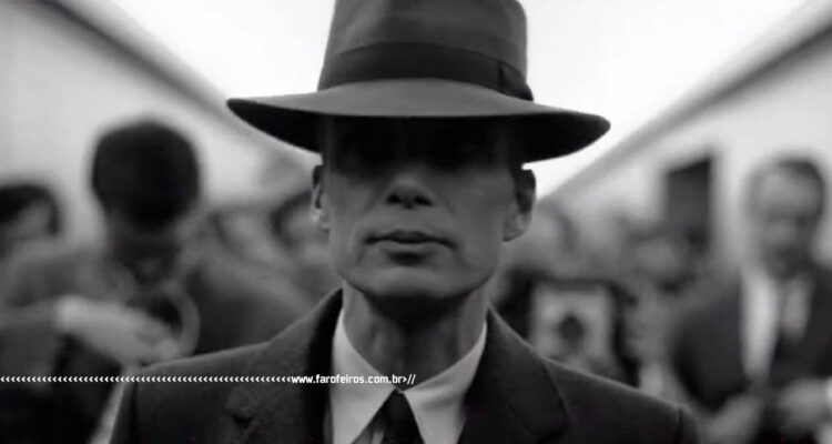 Oppenheimer - Christopher Nolan - Blog Farofeiros