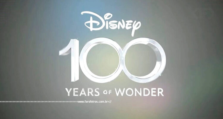 Disney 100 anos de maravilhas - LOGO - BLOG FAROFEIROS
