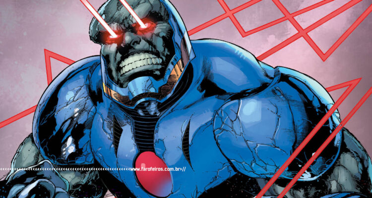 Darkseid - 10 seres mais poderosos da DC Comics - BLOG FAROFEIROS