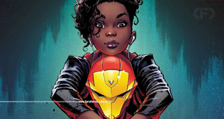 Quem é a pessoa mais inteligente da Marvel Comics - Riri Williams - Coração de Ferro - 1 - BLOG FAROFEIROS