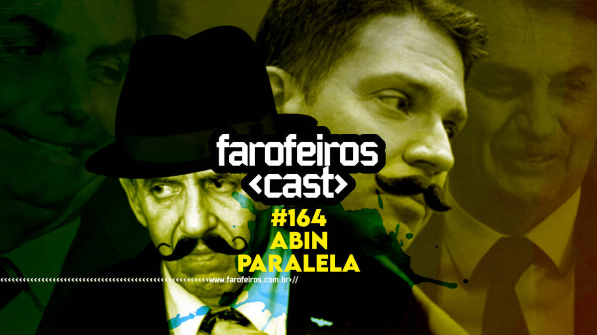 Abin Paralela - Farofeiros Cast #164 - BLOG FAROFEIROS