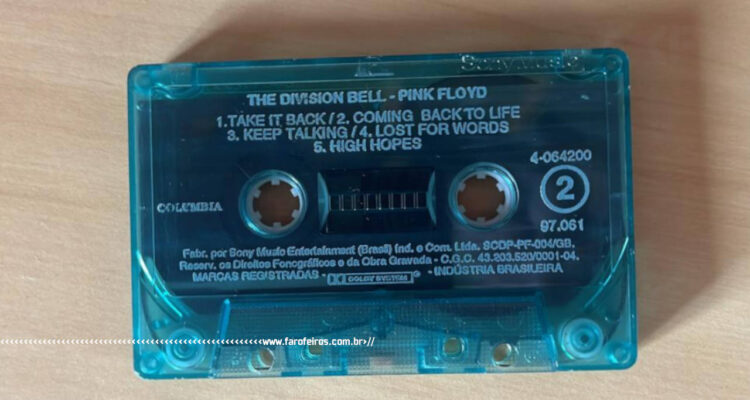 Você não conhece Pink Floyd - The Division Bell - Fita K7 - BLOG FAROFEIROS