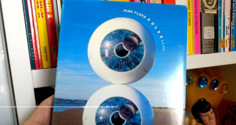 Você não conhece Pink Floyd - The Division Bell - Pulse DVD - BLOG FAROFEIROS