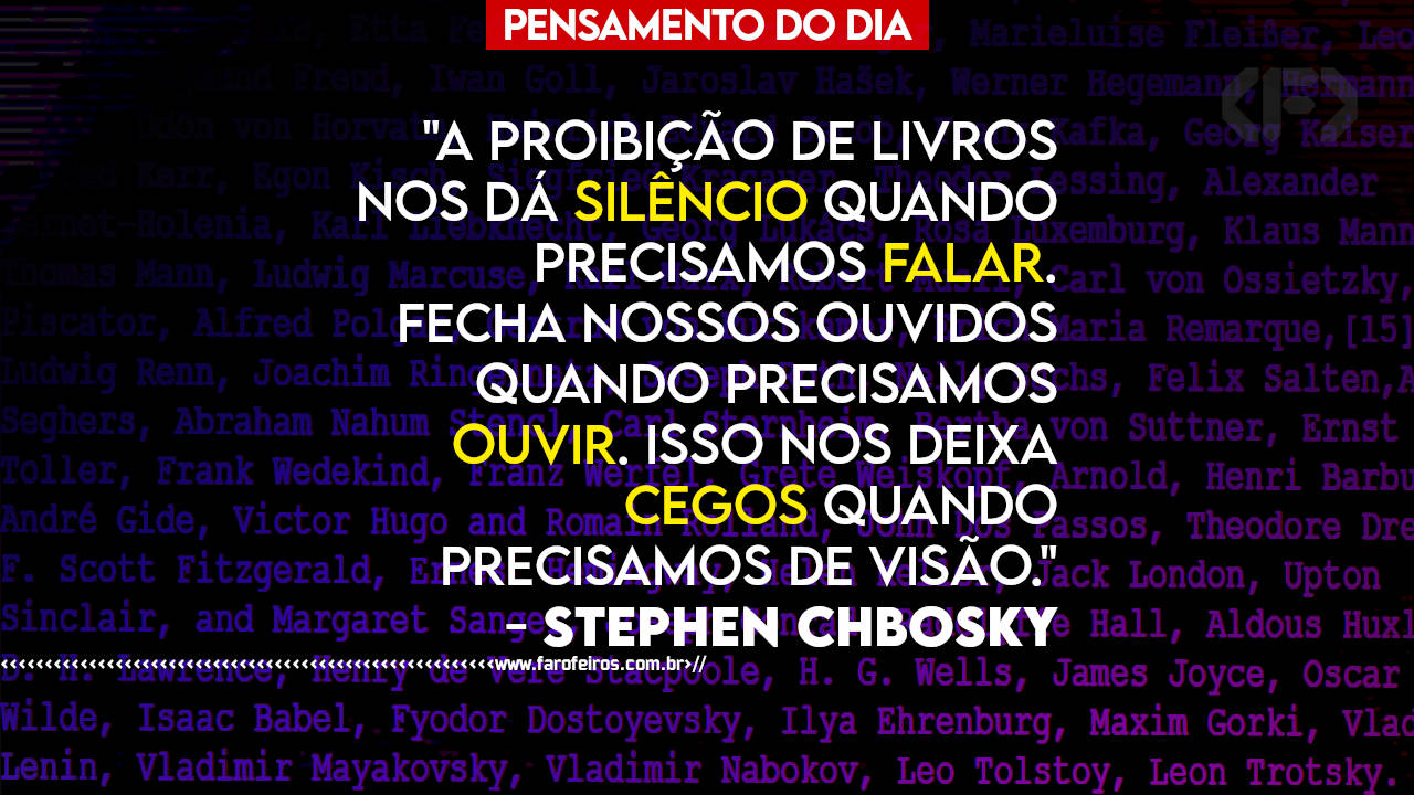 Pensamento - Censura - Stephen Chbosky - BLOG FAROFEIROS